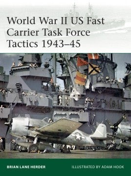Elite: WWII US Fast Carrier Task Force Tactics 1943-45