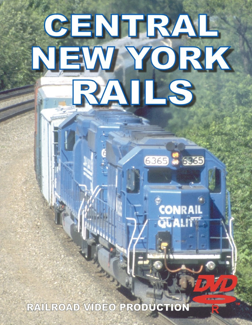 CENTRAL NEW YORK RAILS: VOLUME 1