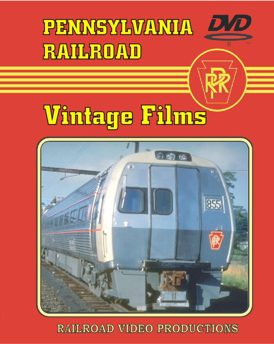 PENNSYLVANIA RAILROAD VINTAGE FILMS