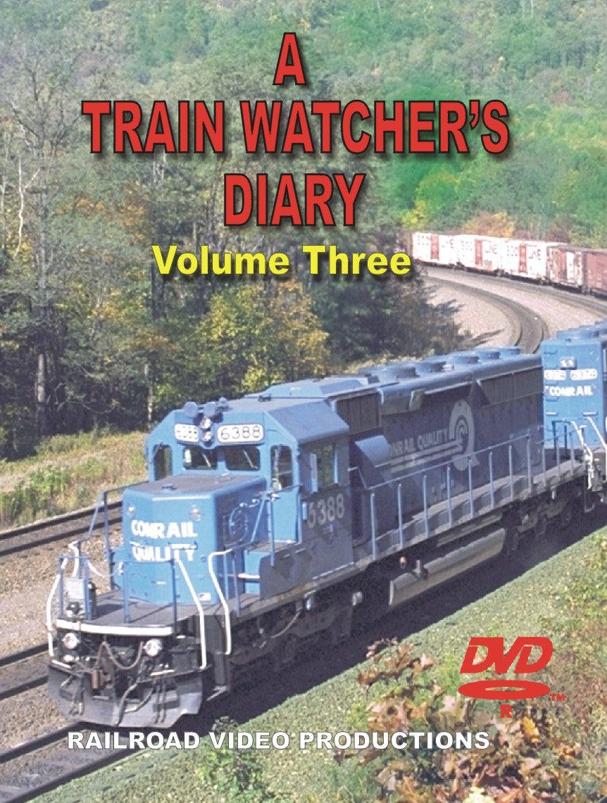 TRAIN WATCHERS DIARY: VOLUME 3