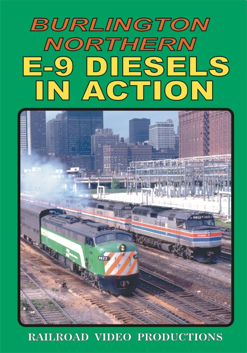 BURLINGTON NORTHERN E-9 DIESELS