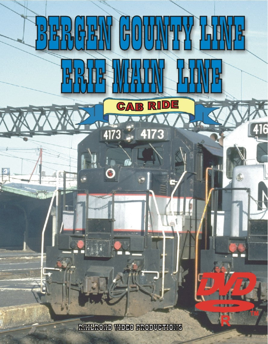 THE BERGEN COUNTY LINE & THE ERIE MAIN LINE