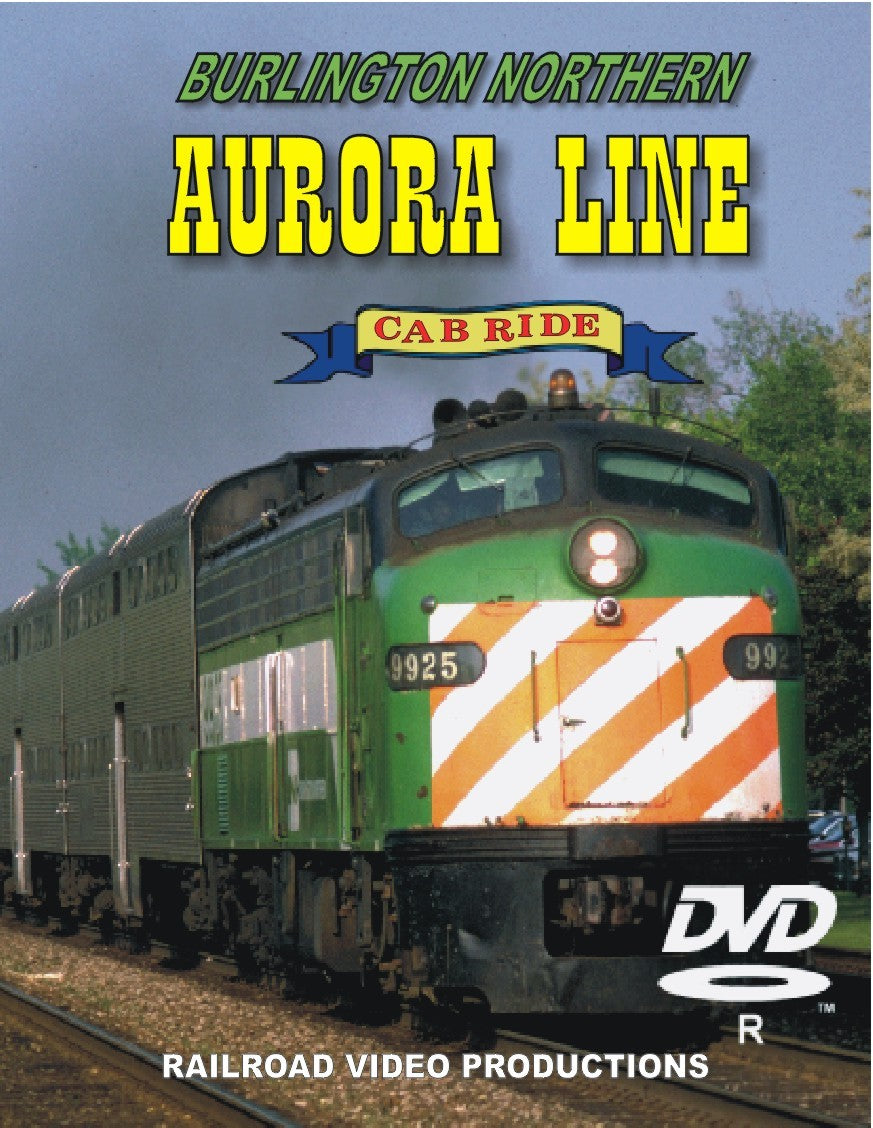 BURLINGTON NORTHERN AURORA LINE