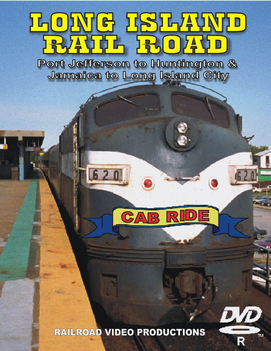 LONG ISLAND RAILROAD - Port Jefferson to Huntington & Jamaica to L.I. City