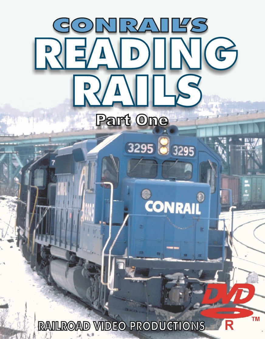 CONRAIL'S READING RAILS: VOLUME 1