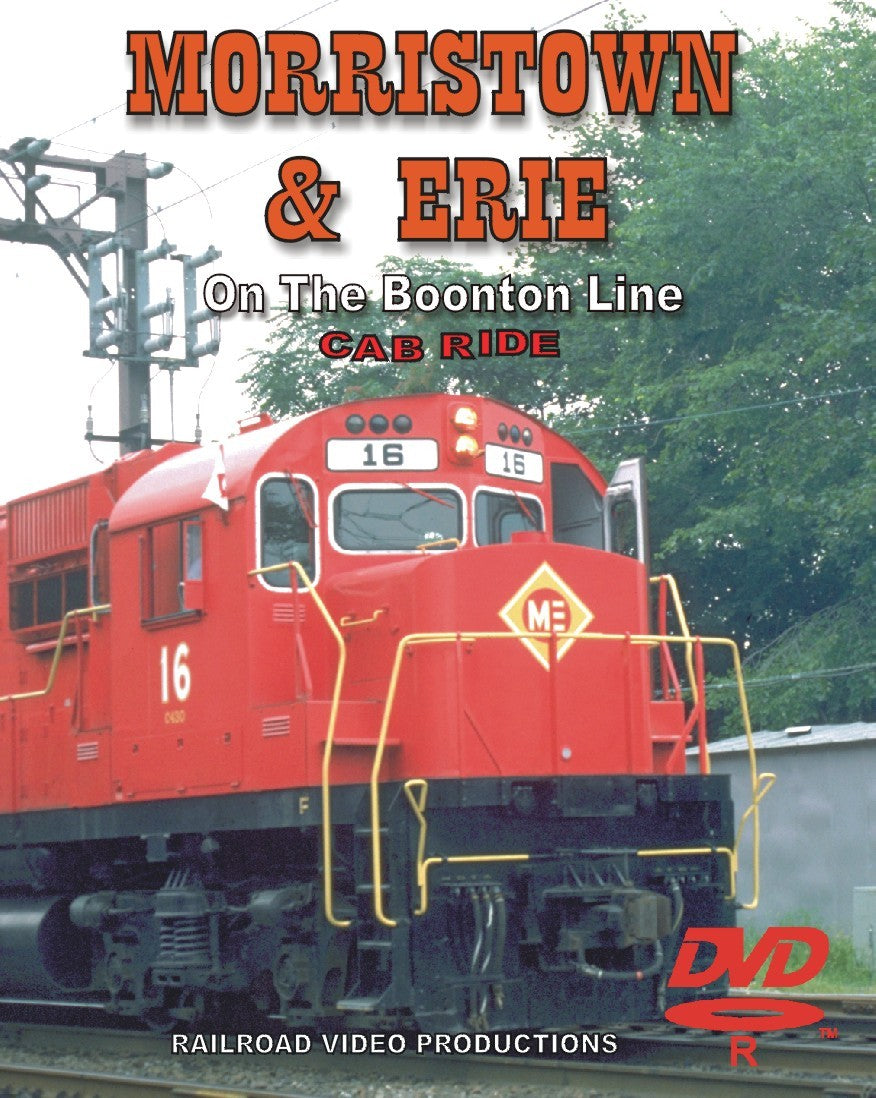 MORRISTOWN & ERIE: On The Boonton Line