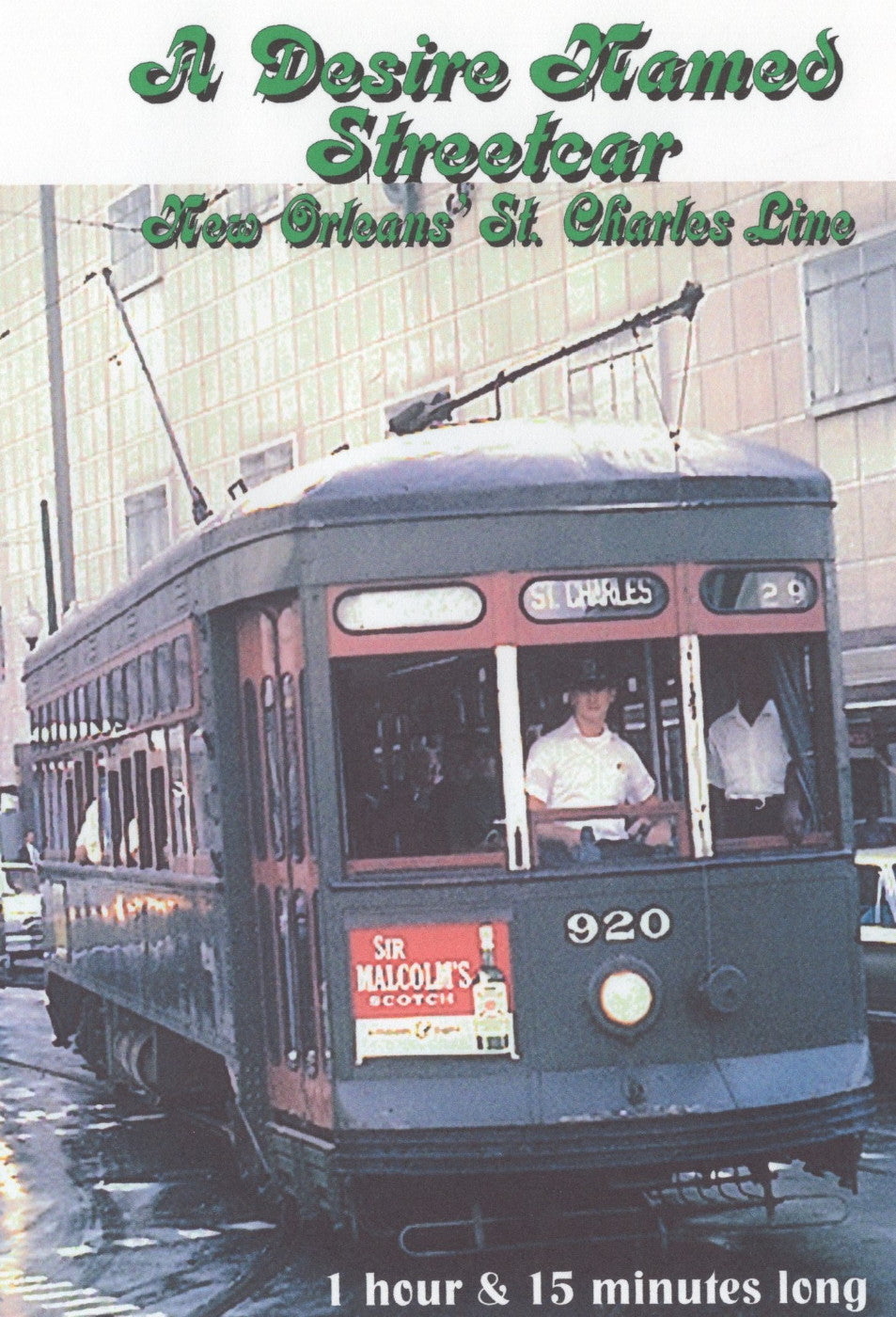 A DESIRE NAMED STREETCAR