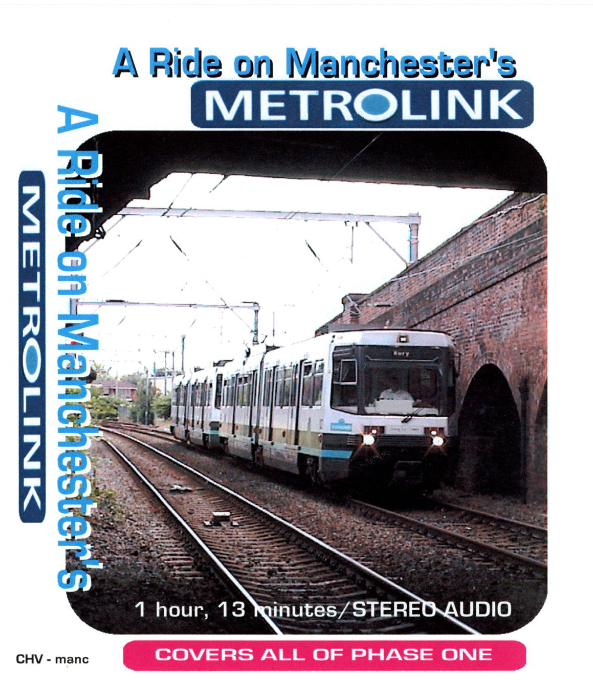 A RIDE ON MANCHESTER'S METROLINK