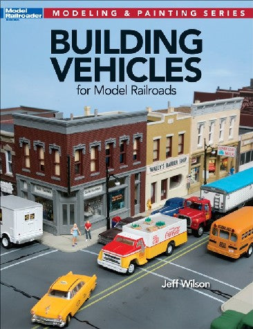 Building Vehicles for Model Railroads (D)