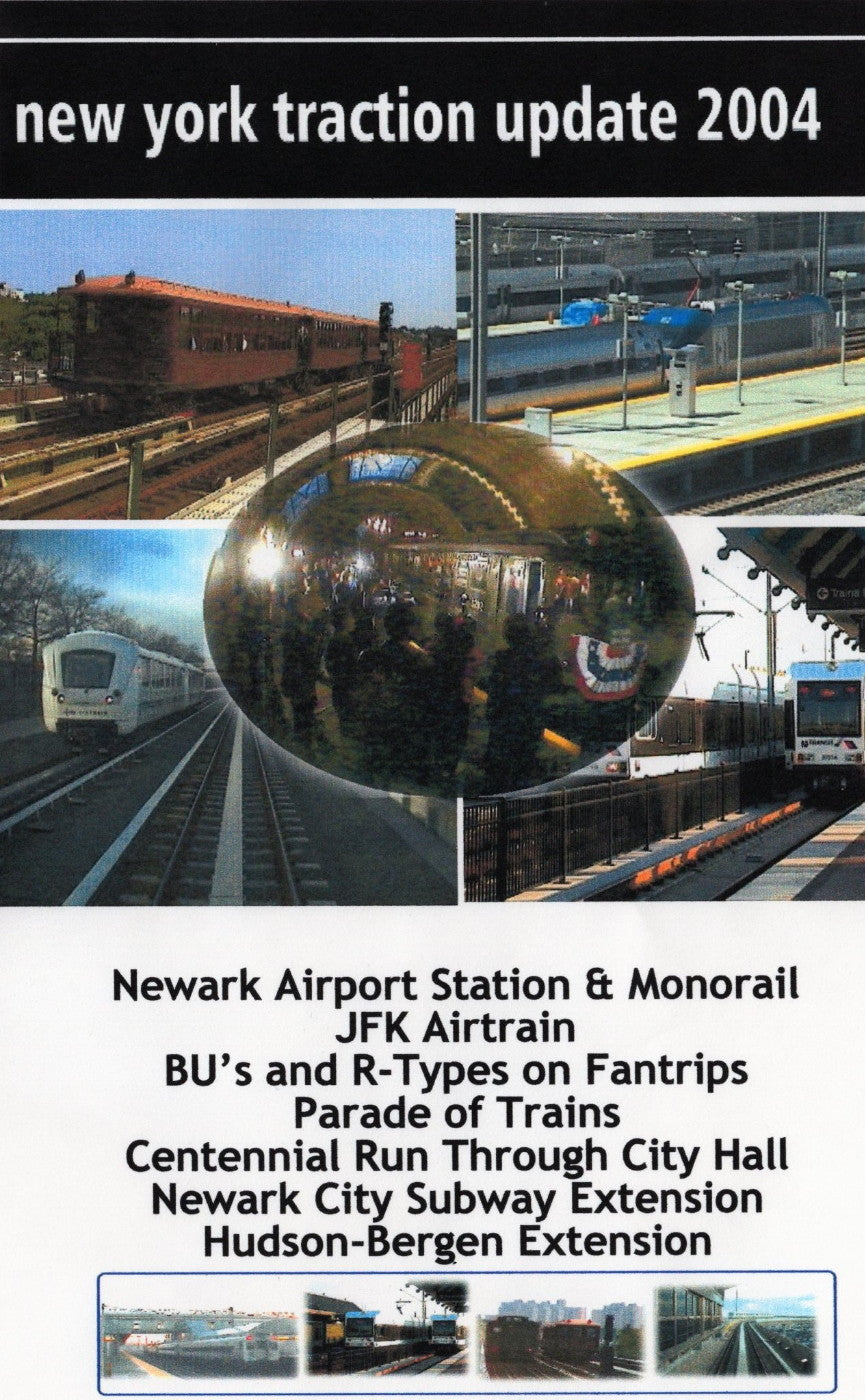 NEW YORK TRACTION UPDATE 2004