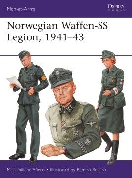 Men at Arms: Norwegian Waffen-SS Legion 1941-43