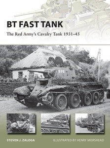 Vanguard: BT Fast Track The Red Army's Cavalry Tank 1931-45