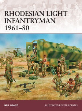Warrior: Rhodesian Light Infantryman 1961-80