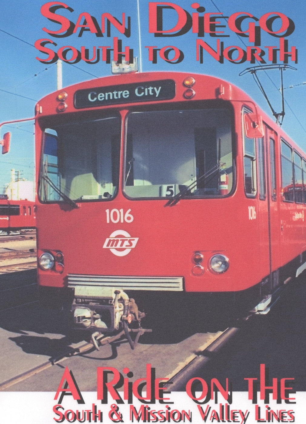 SAN DIEGO SOUTH TO NORTH