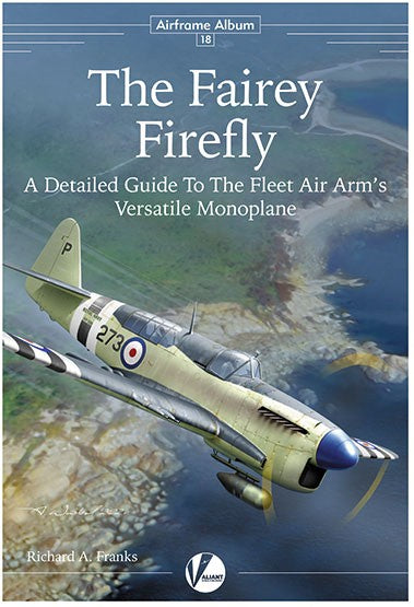 Airframe Album 18: Fairey Firefly