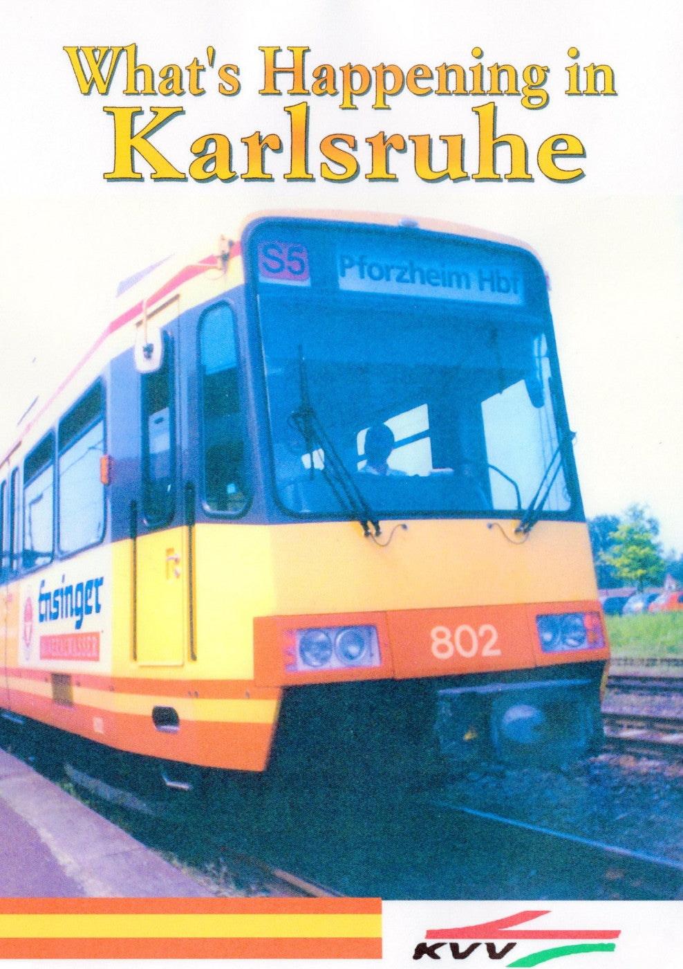 WHAT'S HAPPENING IN KARLSRUHE