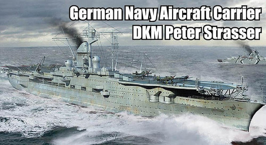 1/700 German DKM Peter Strasser Aircraft Carrier Model Kit