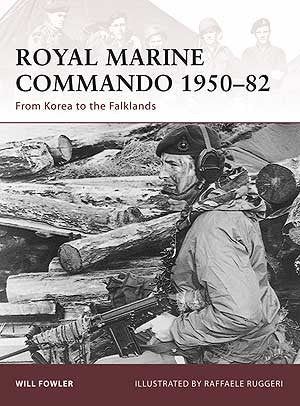 Warrior: Royal Marine Commando 1950-1982 from Korea to the Falklands
