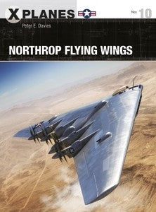 X-Planes: Northrop Flying Wings