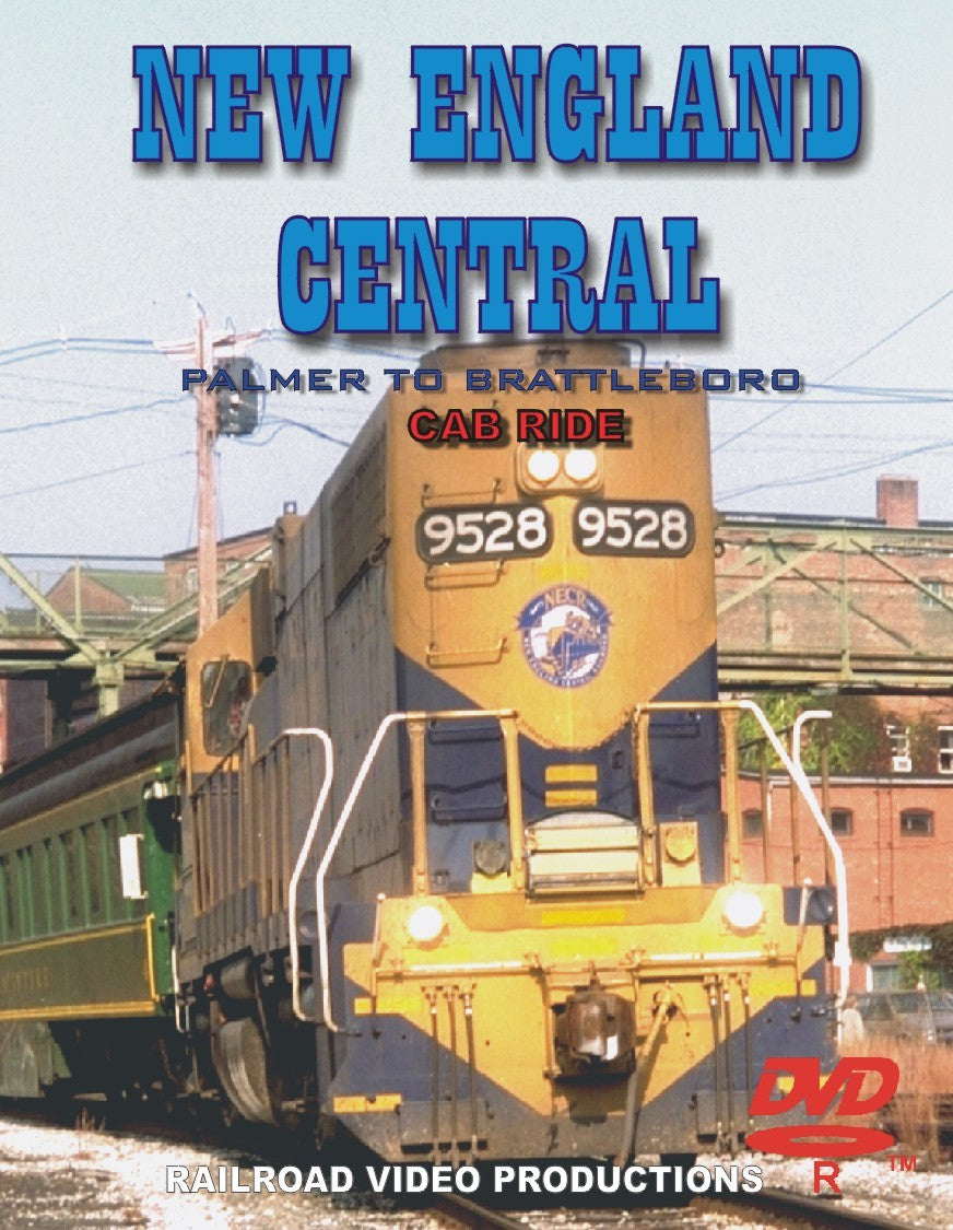 NEW ENGLAND CENTRAL RAILROAD - Palmer, MA to Brattleboro, VT