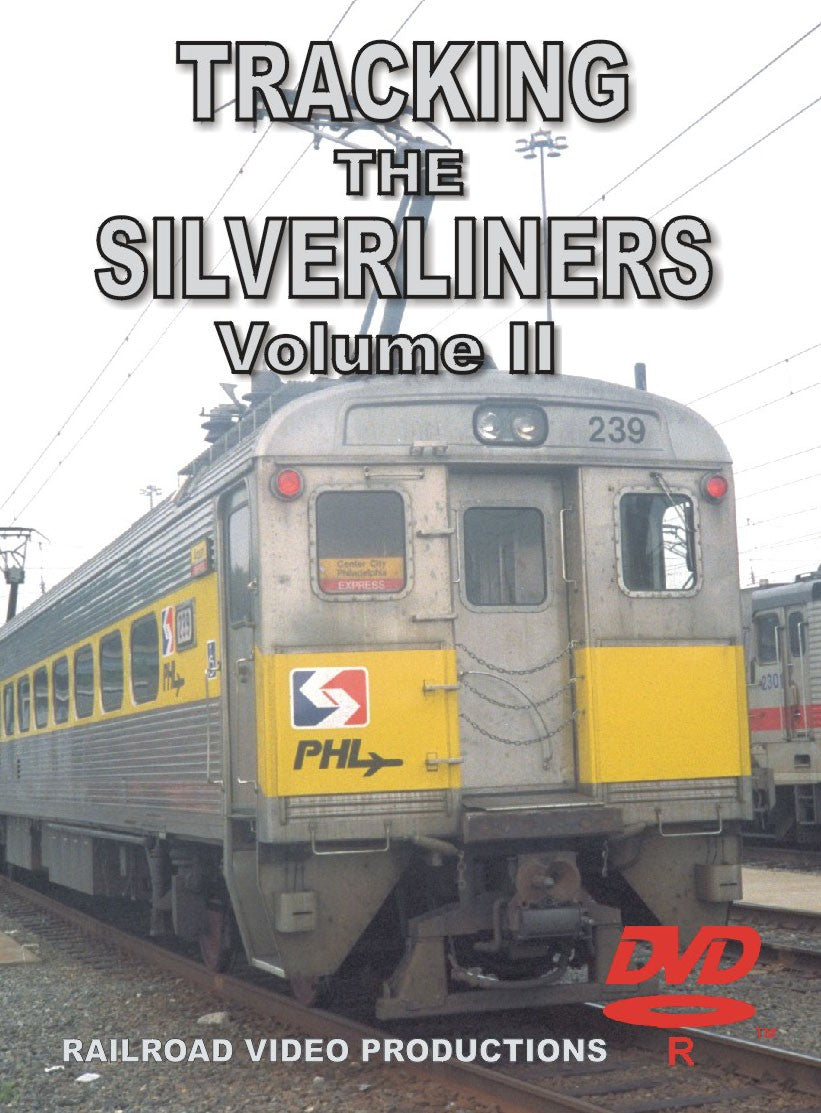 TRACKING THE SILVERLINERS: VOLUME 2