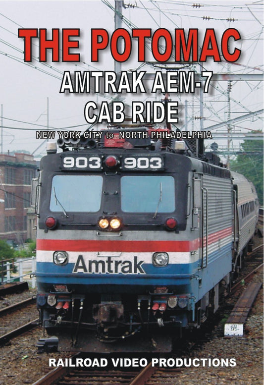 THE POTOMAC - AMTRAK AEM-7 CAB RIDE NEW YORK CITY TO NORTH PHILADELPHIA
