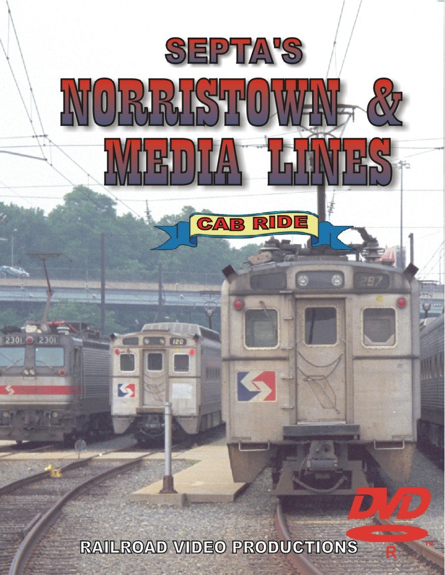 SEPTA'S MEDIA LINE & SEPTA'S NORRISTOWN LINE