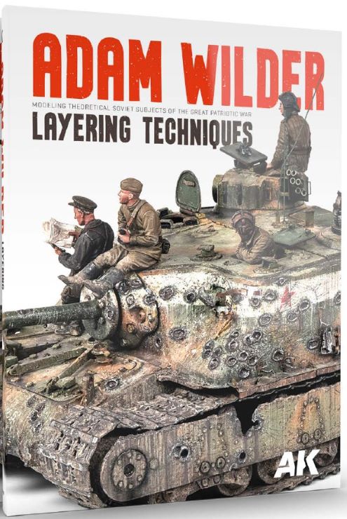 Adam Wilder Modeling Theoretical Soviet Subjects of The Great Patriotic War Layering Techniques Book (Semi-Hardcover)