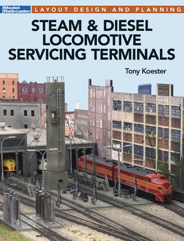 Steam & Diesel Locomotive Servicing Terminals