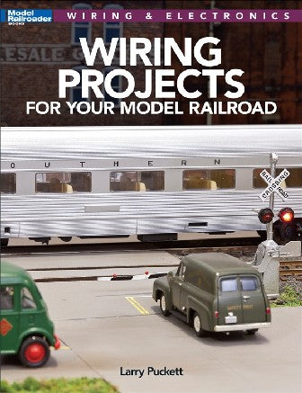 Wiring Projects for Your Model Railroad