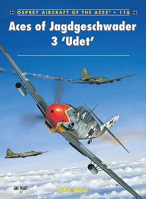 Aircraft of the Aces: Aces of Jagdgeschwader 3 Udet