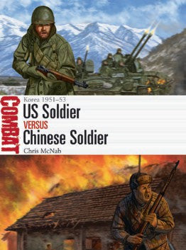 Combat: US Soldier vs Chinese Soldier Korea 1951-53