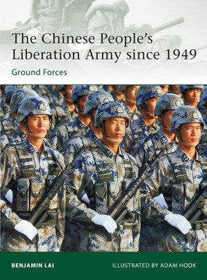 Elite: The Chinese People's Liberation Army since 1949 Ground Forces