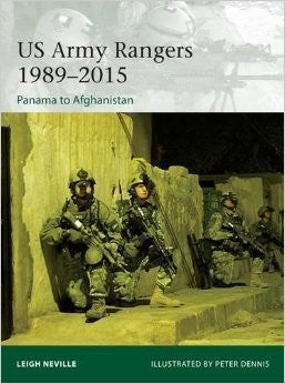 Elite: US Army Rangers 1989-2015 Panama to Afghanistan
