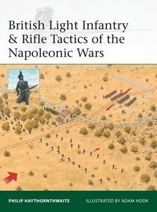 Elite: British Light Infantry & Rifle Tactics of the Napoleonic Wars