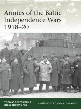 Elite: Armies of the Baltic Independence Wars 1918-20