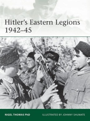 Elite: Hitler's Eastern Legions 1942-45
