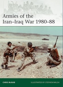 Elite: Armies of the Iran Iraq War 1980-88