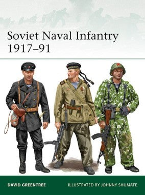 Elite: Soviet Naval Infantry 1917-91