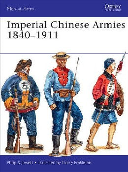 Men at Arms: Imperial Chinese Armies 1840-1911