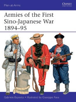Men at Arms: Armies of the First Sino-Japanese War 1894-95