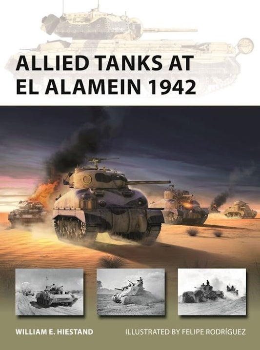 Vanguard: Allied Tanks at El Alamein 1942