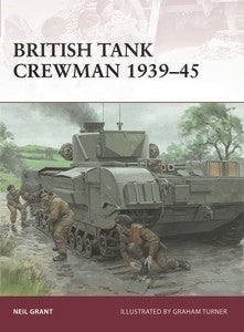 Warrior: British Tank Crewman 1939-45
