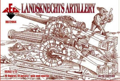 1/72 Landsknechts Artillery XVI Century (16 w/Guns & Mortar)