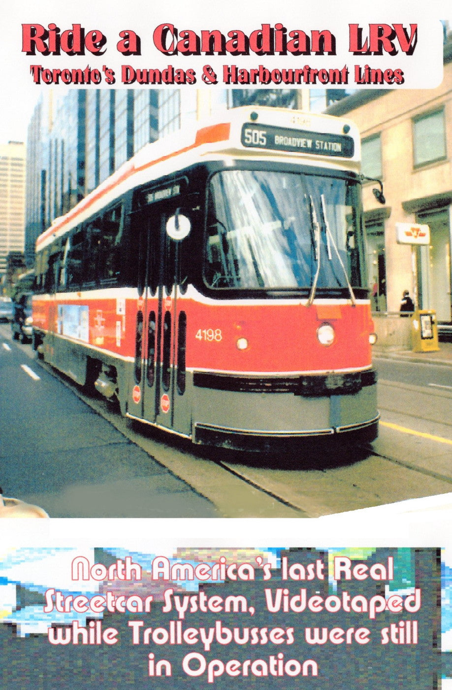 RIDE A CANADIAN LRV